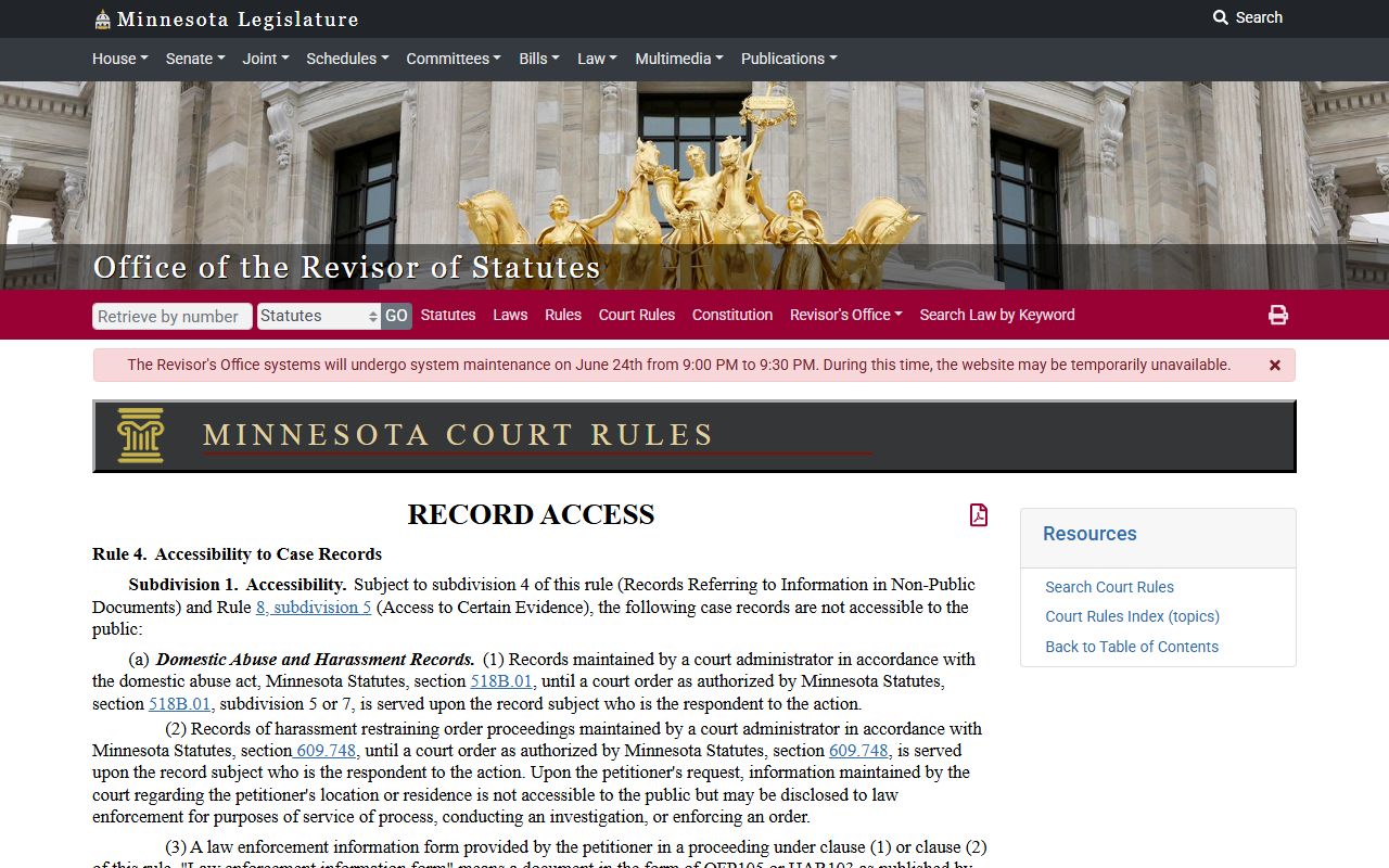 Minnesota Rules of Public Access to Records of the Judicial Branch, Rule 4
